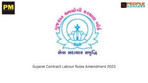 Gujarat Contract Labour Rules Amendment 2023