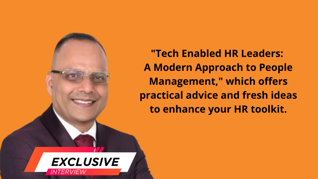 Dr. Vivek Trivedi on Enabling Tech to HR & Business Success