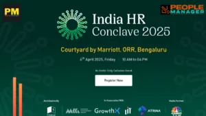 India HR Conclave 2025 - Is Set To Bring Together Industry Leaders on Empowering, Upskilling, And Growth