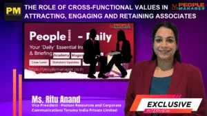 Ritu Anand on The Role of Cross-Functional Values in Attracting, Engaging, and Retaining Associates