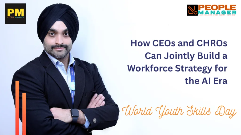How CEOs and CHROs Can Jointly Build a Workforce Strategy for the AI Era