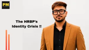 The HRBP Identity Crisis: Why Business Problems Need Business-First HR