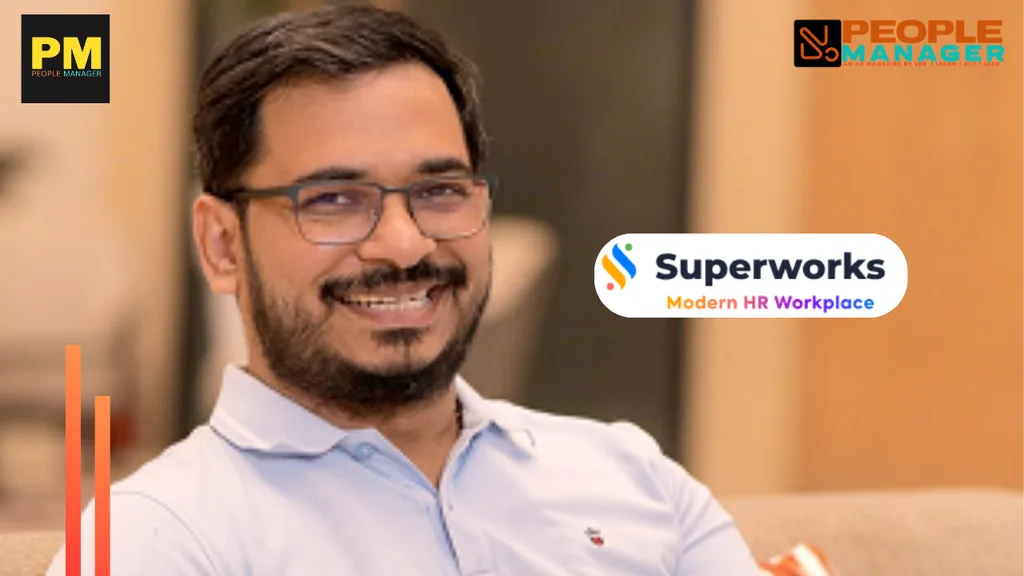 How Superworks is Helping CHROs Navigate India’s HR Digitization Shift